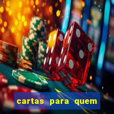 cartas para quem vai passar pelo encontro com deus